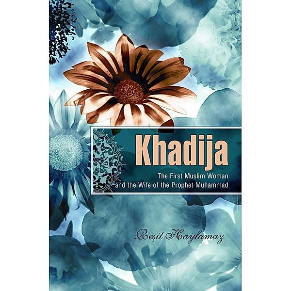 Khadija / Tughra Books, Resit Haylamaz