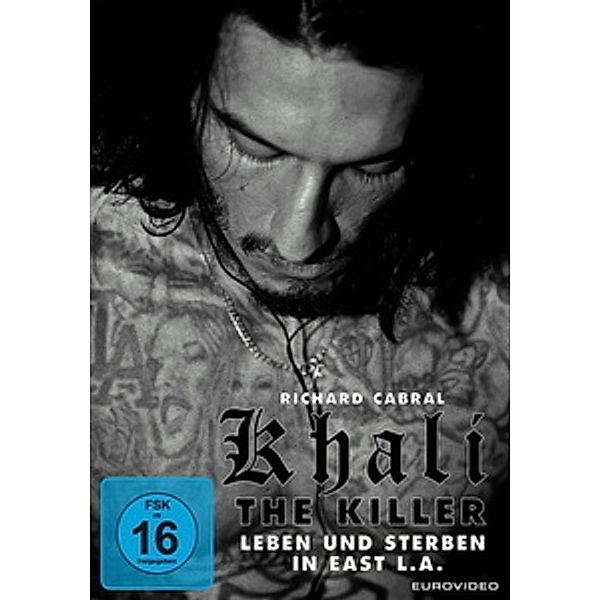 Khali the Killer - Leben und Sterben in East L.A., Khali the Killer