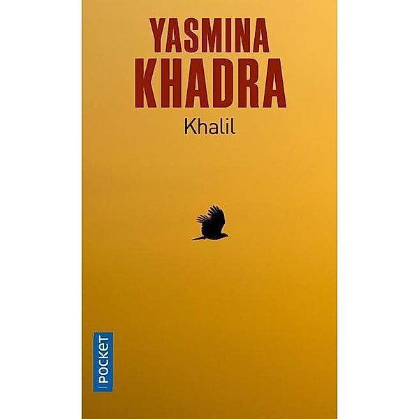 Khalil, Yasmina Khadra