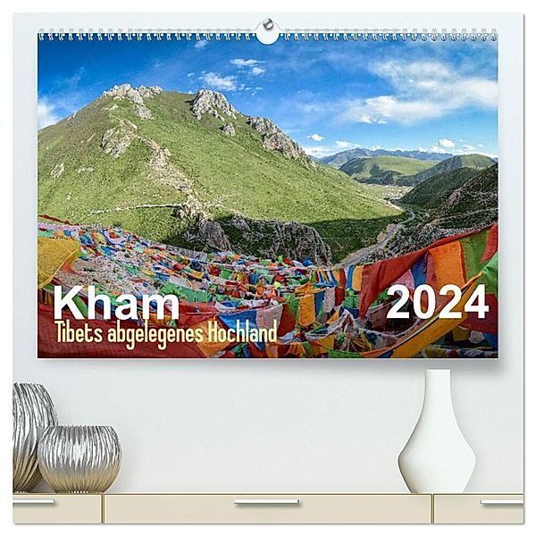 Kham - Tibets abgelegenes Hochland (hochwertiger Premium Wandkalender 2024 DIN A2 quer), Kunstdruck in Hochglanz, Jakob Michelis