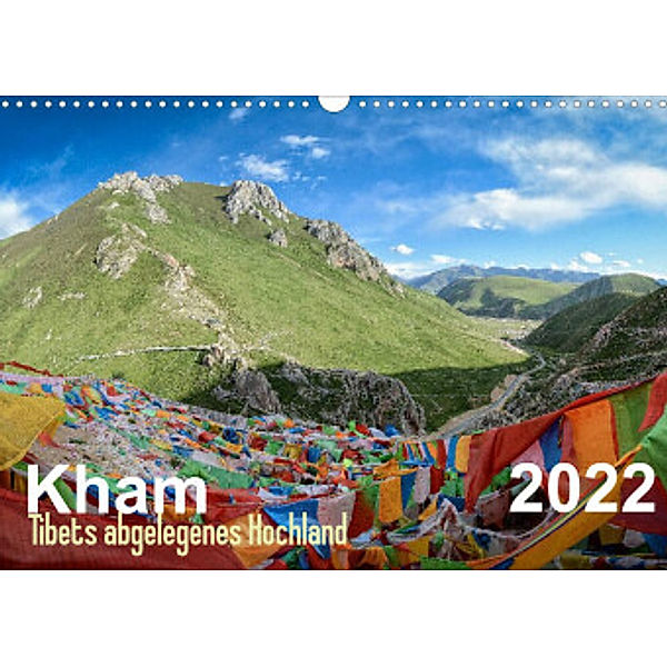 Kham -  Tibets abgelegenes Hochland (Wandkalender 2022 DIN A3 quer), Jakob Michelis
