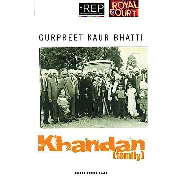 Khandan (Family) / Oberon Modern Plays, Gurpreet Kaur Bhatti
