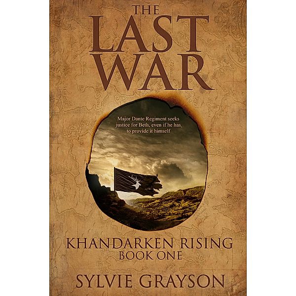 Khandarken Rising, The Last War: Book One / The Last War, Sylvie Grayson