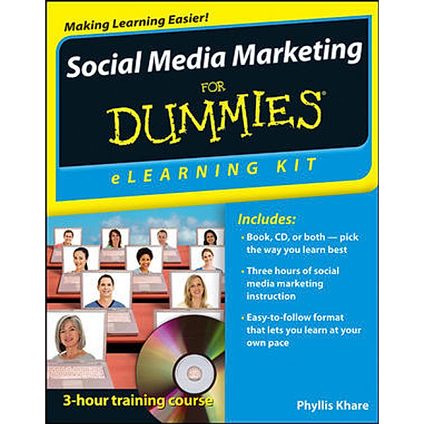 Khare, P: Social Media Marketing eLearning Kit For Dummies, Phyllis Khare