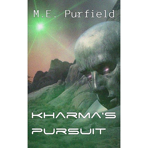 Kharma's Pursuit (Blunt Force Kharma, #3) / Blunt Force Kharma, M. E. Purfield