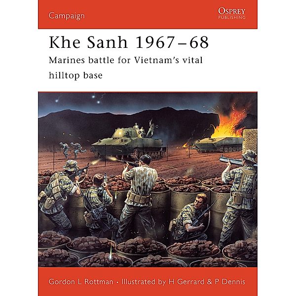 Khe Sanh 1967-68, Gordon L. Rottman