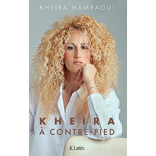 Kheira à contre-pied / Essais et documents, Kheira Hamraoui