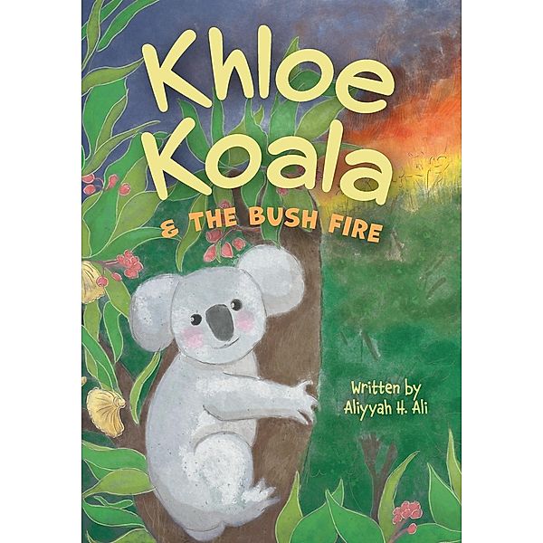 Khloe Koala & The Bush Fire, Aliyyah H. Ali