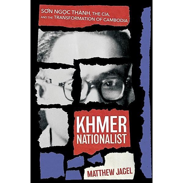 Khmer Nationalist / NIU Southeast Asian Series, Matthew Jagel