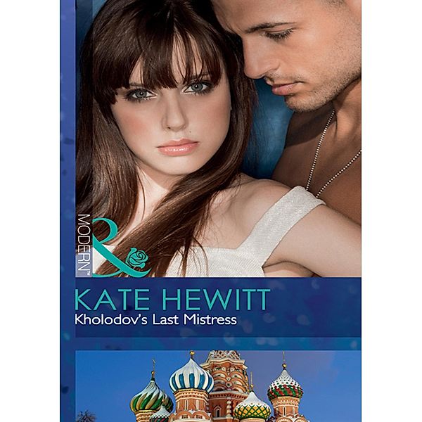 Kholodov's Last Mistress, Kate Hewitt