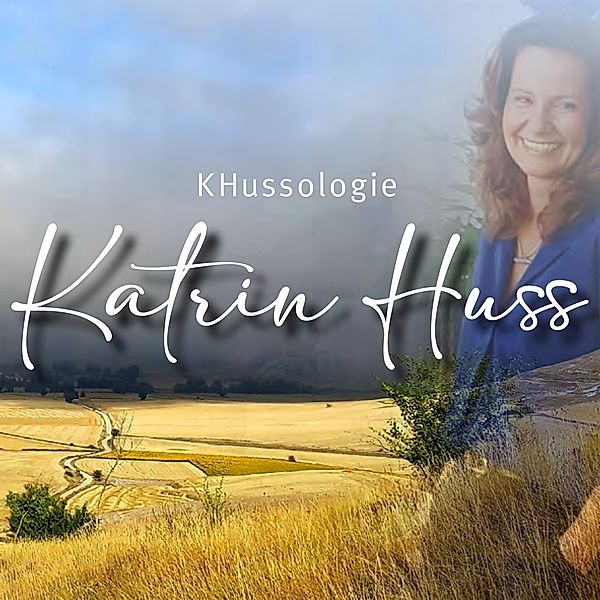 Khussologie, Katrin Huss