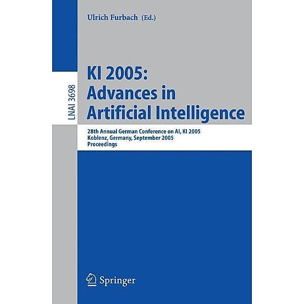 KI 2005: Advances in Artificial Intelligence