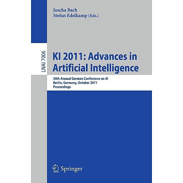 KI 2011: Advances in Artificial Intelligence