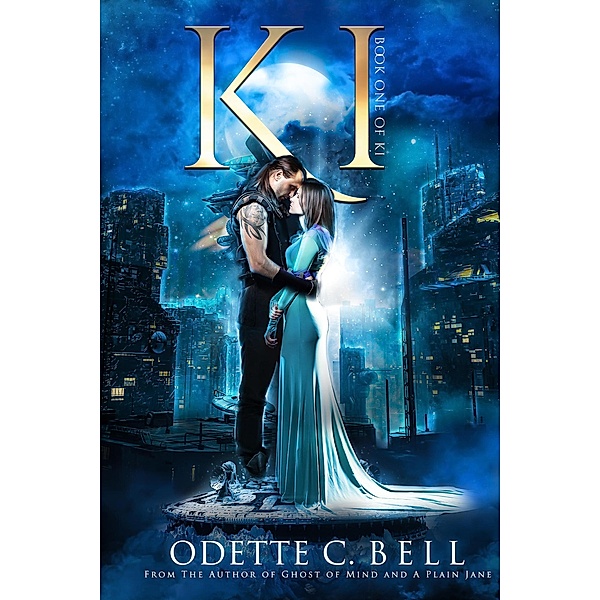 Ki Book One / Ki, Odette C. Bell
