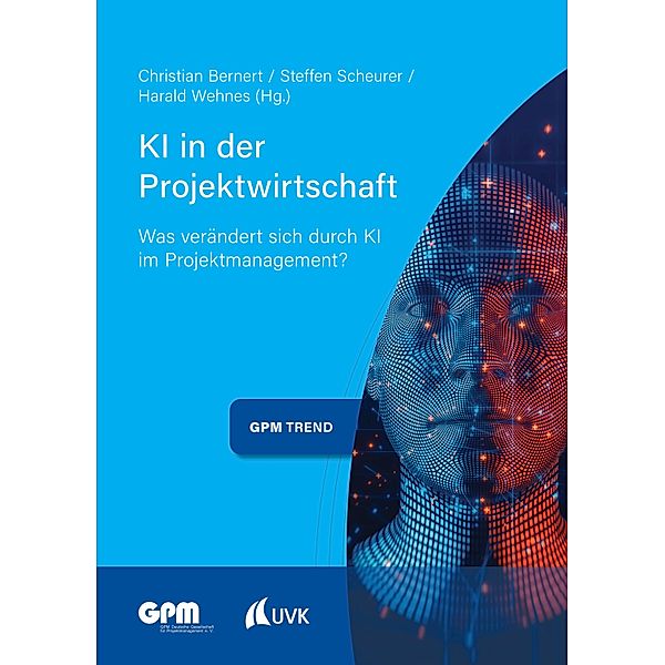 KI in der Projektwirtschaft / Projektmanagement neu denken