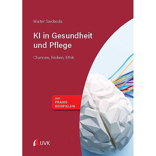 KI in Gesundheit und Pflege, Walter Swoboda