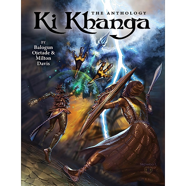 Ki Khanga: The Anthology, Milton Davis, Balogun Ojetade