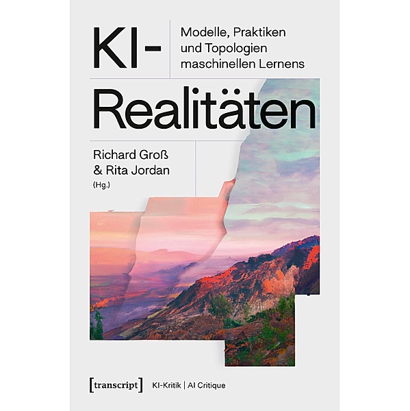 KI-Realitäten / KI-Kritik / AI Critique Bd.5