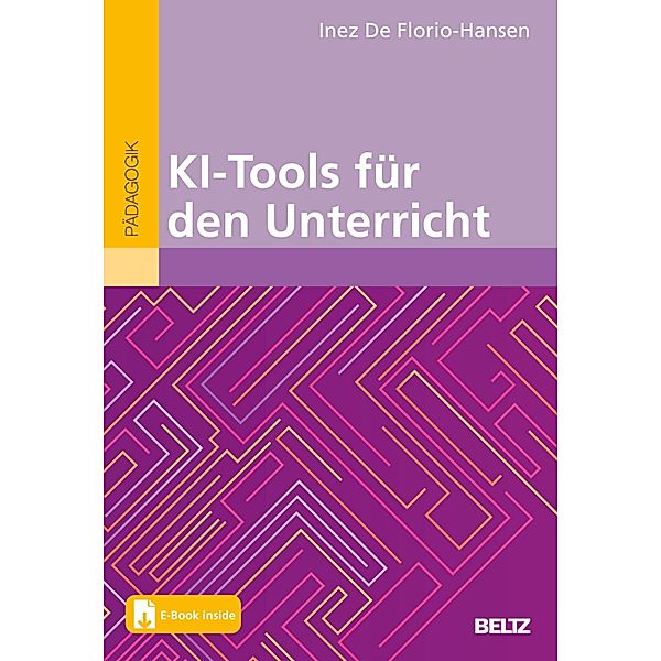 KI-Tools für den Unterricht, Inez De Florio-Hansen