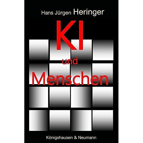 KI und Menschen, Hans Jürgen Heringer
