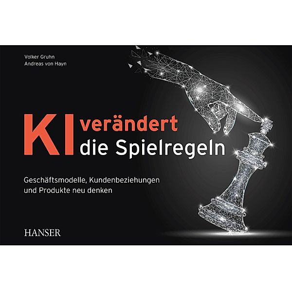 KI verändert die Spielregeln, Volker Gruhn, Andreas von Hayn