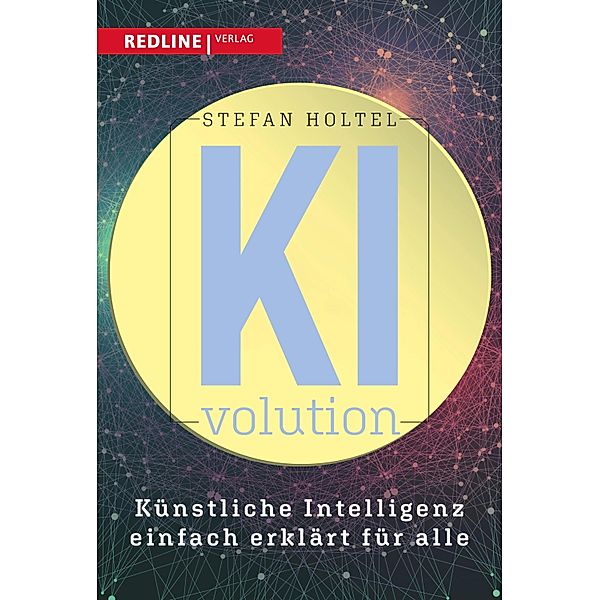 KI-volution, Stefan Holtel