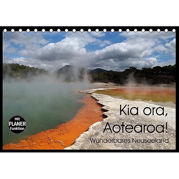 Kia ora, Aotearoa - Wunderbares Neuseeland (Tischkalender 2017 DIN A5 quer), Flori0