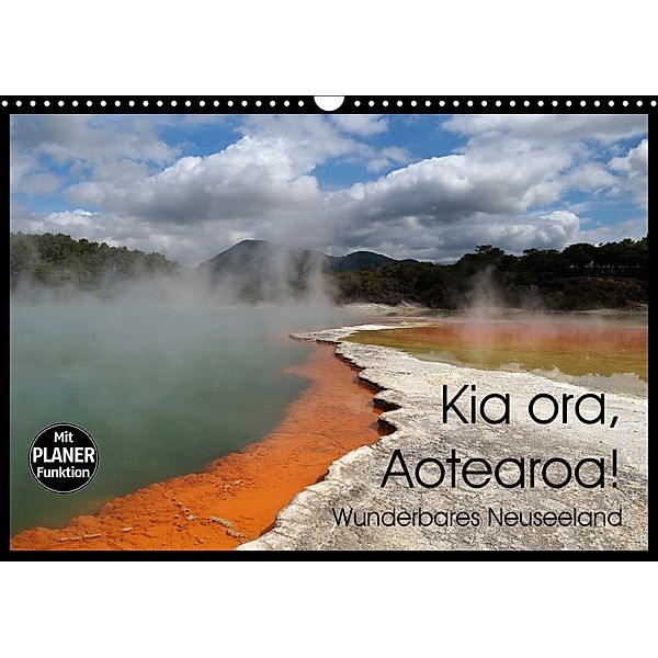 Kia ora, Aotearoa - Wunderbares Neuseeland (Wandkalender 2018 DIN A3 quer), Flori0