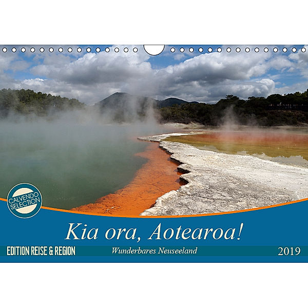 Kia ora, Aotearoa - Wunderbares Neuseeland (Wandkalender 2019 DIN A4 quer), Flori0