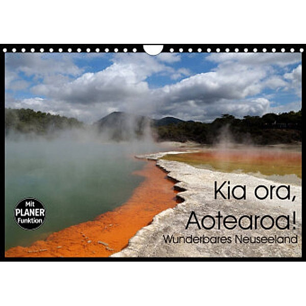 Kia ora, Aotearoa - Wunderbares Neuseeland (Wandkalender 2022 DIN A4 quer), Flori0