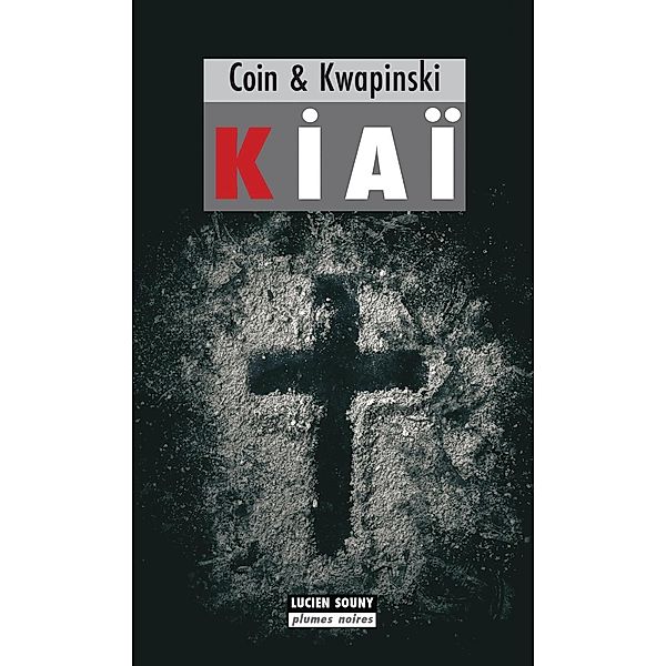 Kiaï, Alexandra Coin, Eric Kwapinski