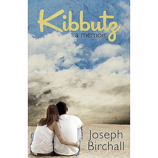 Kibbutz, Joseph Birchall