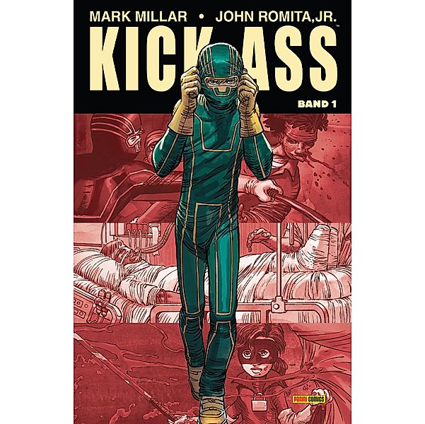 Kick-Ass 1, Band 1 / Kick-Ass 1 Bd.1, Mark Millar