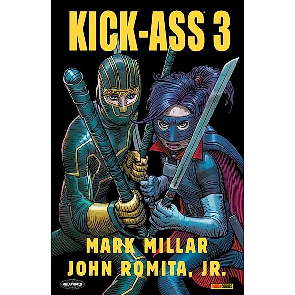 Kick-Ass 3 Omnibus (Collection), Mark Millar, John Romita Jr.