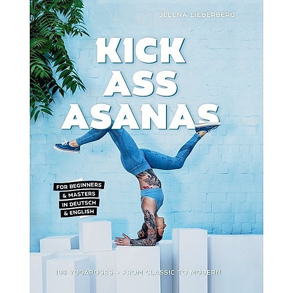 Kick Ass Asanas, Jelena Lieberberg