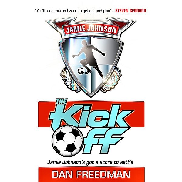 Kick Off / Scholastic, Dan Freedman
