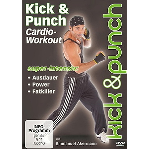 Kick & Punch - Cardio-Workout, Emmanuel Akermann