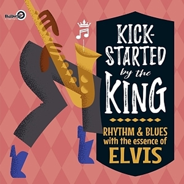 Kick-Started By The King (Vinyl), Diverse Interpreten