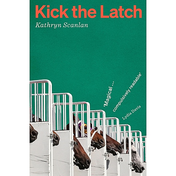 Kick the Latch, Kathryn Scanlan