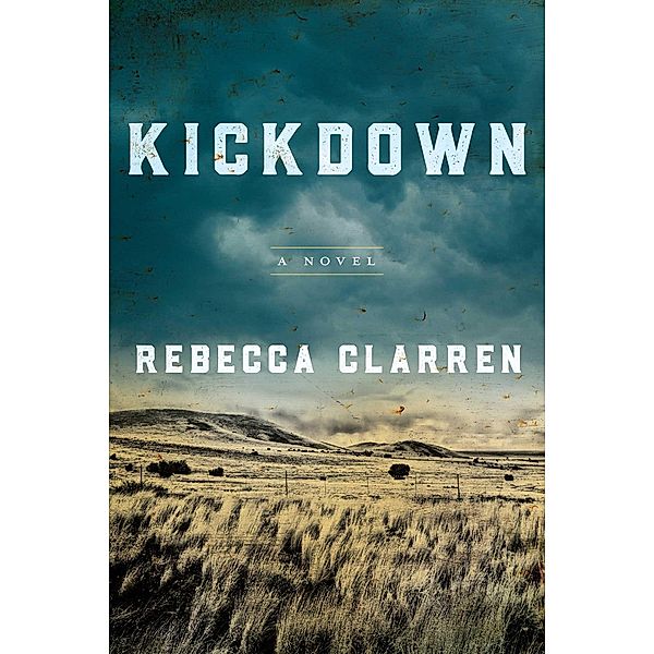 Kickdown, Clarren Rebecca
