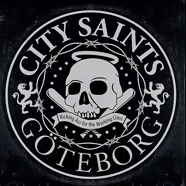 KICKING ASS FOR THE WORKING CLASS, City Saints