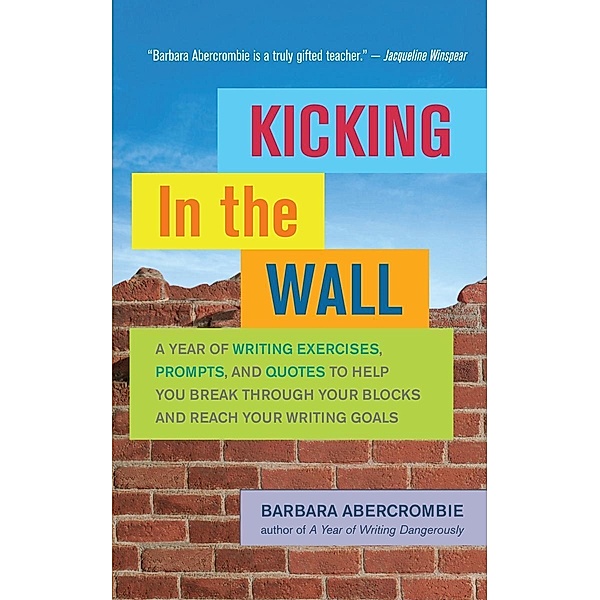 Kicking In the Wall, Barbara Abercrombie