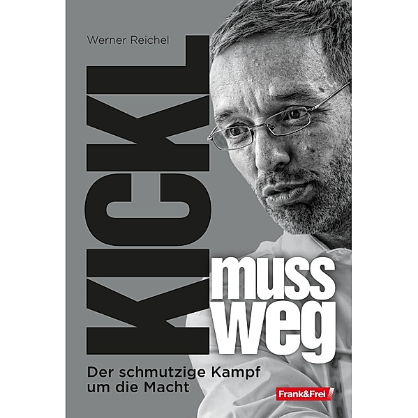 Kickl muss weg, Werner Reichel
