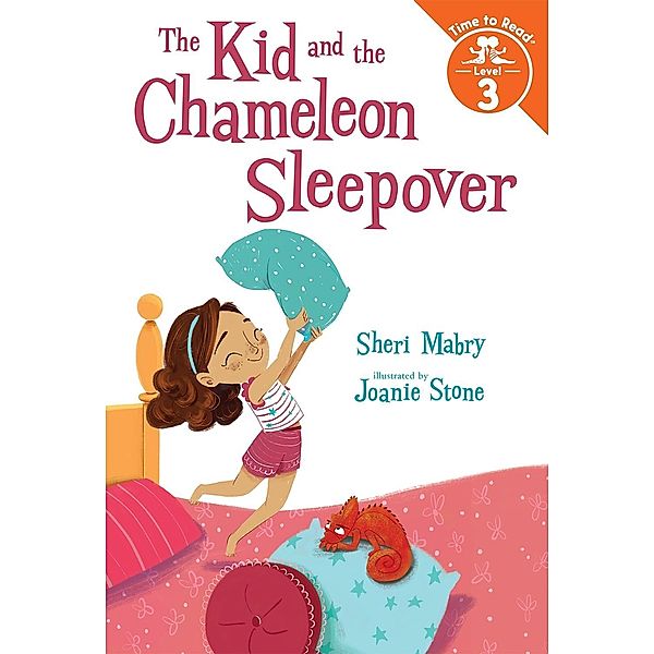 Kid and the Chameleon Sleepover (The Kid and the Chameleon: Time to Read, Level 3), Sheri Mabry