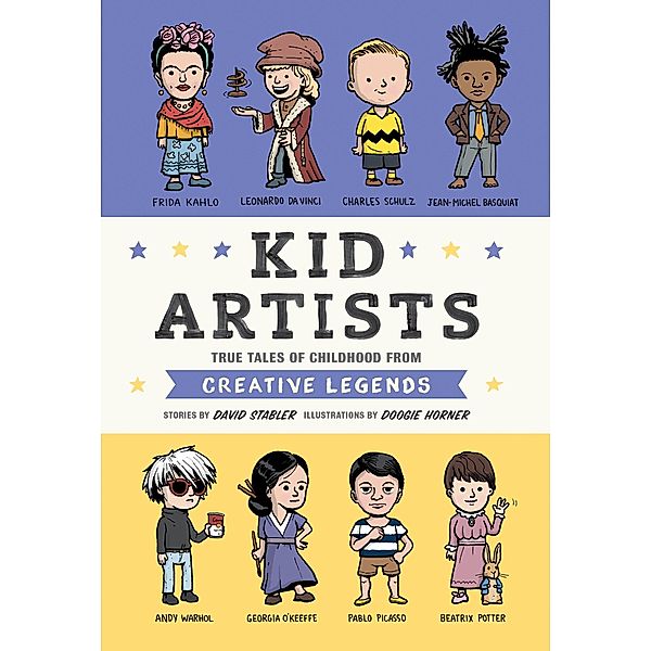 Kid Artists / Kid Legends Bd.3, David Stabler