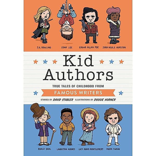Kid Authors / Kid Legends Bd.4, David Stabler