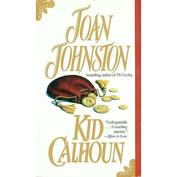 Kid Calhoun, Joan Johnston