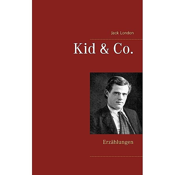 Kid & Co., Jack London