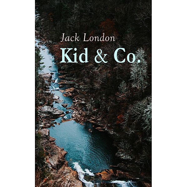 Kid & Co., Jack London