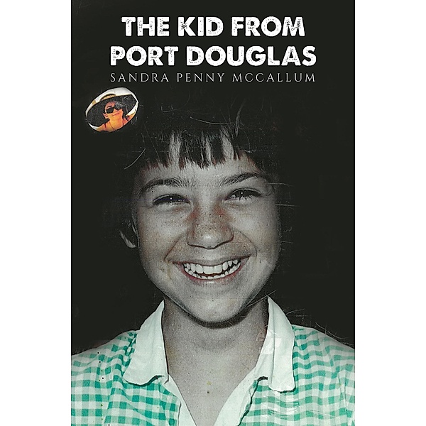 Kid From Port Douglas, Sandra Penny McCallum